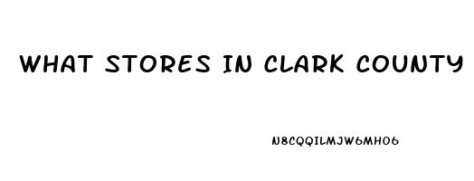 What Stores In Clark County Washington Carries The Male Enhancement Pill Called Ride