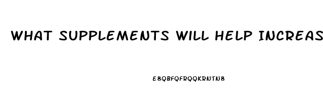 What Supplements Will Help Increase A Womans Libido