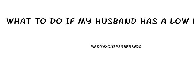 What To Do If My Husband Has A Low Libido