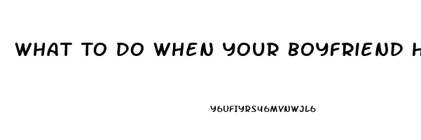 What To Do When Your Boyfriend Has A Low Libido