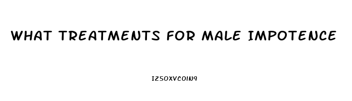 What Treatments For Male Impotence