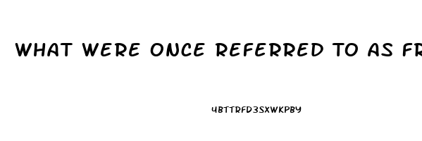 What Were Once Referred To As Frigidity And Impotence Are Dysfunctions That Occur During The