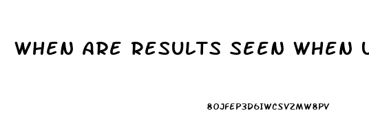 When Are Results Seen When Using Doxycycline For Treatment Of Gland Dysfunction