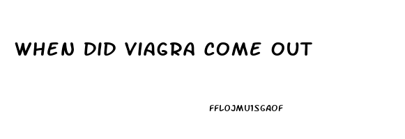 When Did Viagra Come Out