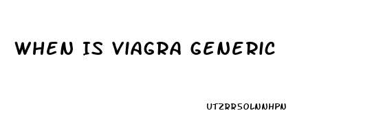 When Is Viagra Generic