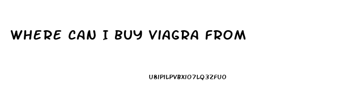 Where Can I Buy Viagra From