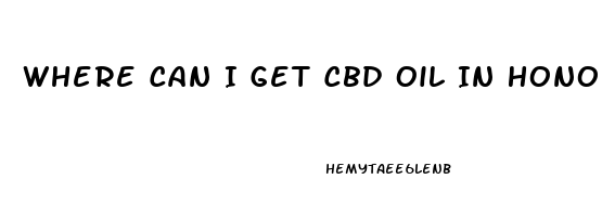 Where Can I Get Cbd Oil In Honolulu