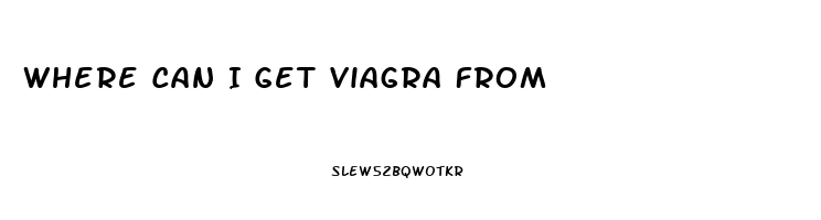 Where Can I Get Viagra From