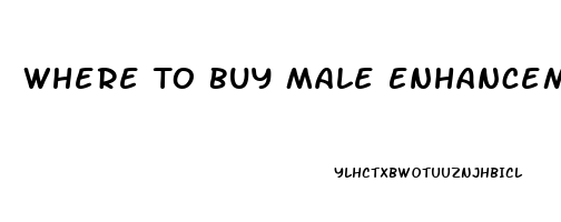 Where To Buy Male Enhancement Pills Over The Counter