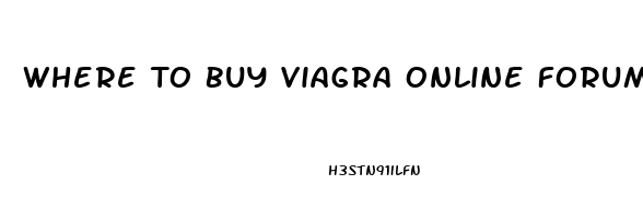 Where To Buy Viagra Online Forum