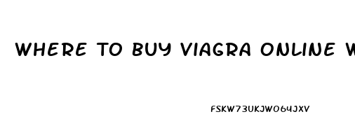 Where To Buy Viagra Online Without Prescription