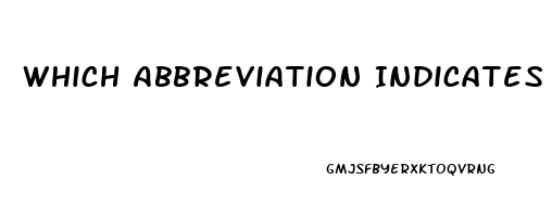 Which Abbreviation Indicates Impotence In A Male