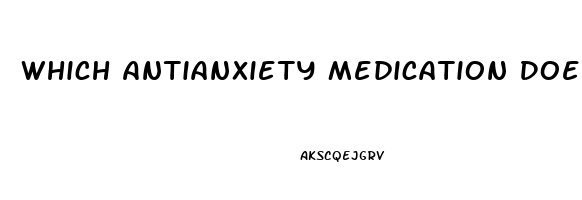 Which Antianxiety Medication Does Not Cause Impotence