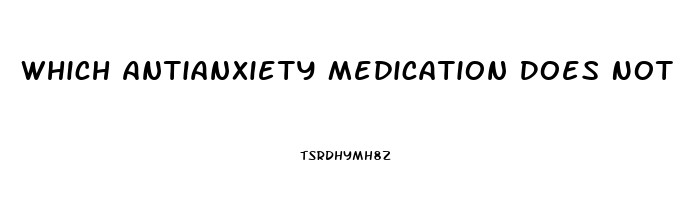 Which Antianxiety Medication Does Not Cause Impotence