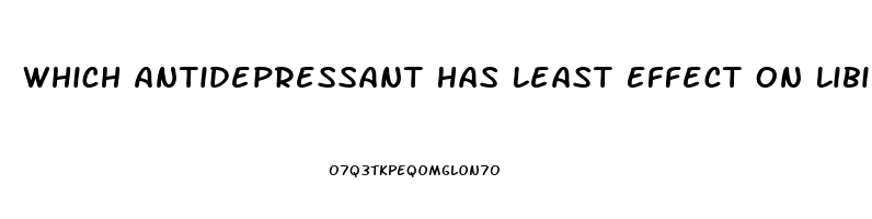 Which Antidepressant Has Least Effect On Libido