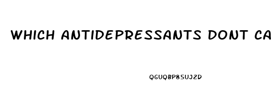 Which Antidepressants Dont Cause Erectile Dysfunction