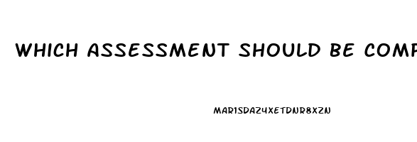 Which Assessment Should Be Completed If Immune Dysfunction Is Suspected In The Neurosensory System