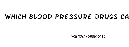 Which Blood Pressure Drugs Cause Impotence