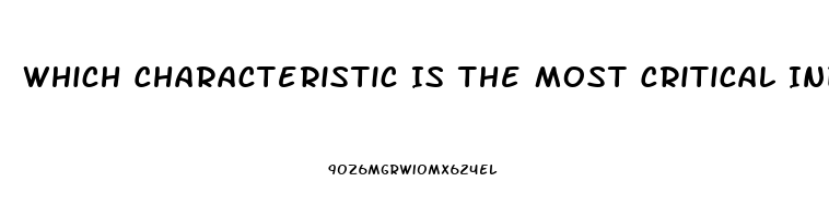Which Characteristic Is The Most Critical Index Of Nervous System Dysfunction