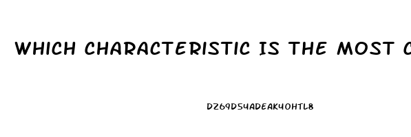 Which Characteristic Is The Most Critical Index Of Nervous System Dysfunction