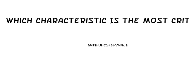 Which Characteristic Is The Most Critical Index Of Nervous System Dysfunction