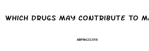 Which Drugs May Contribute To Male Impotence