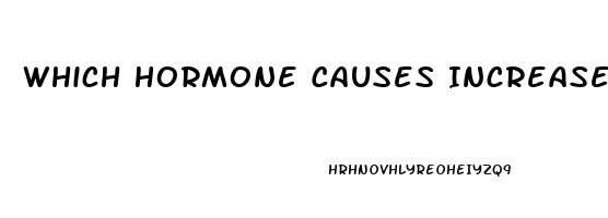 Which Hormone Causes Increased Libido