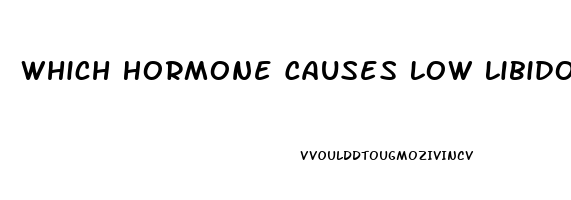 Which Hormone Causes Low Libido