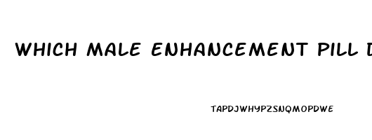 Which Male Enhancement Pill Do Pornstars Use