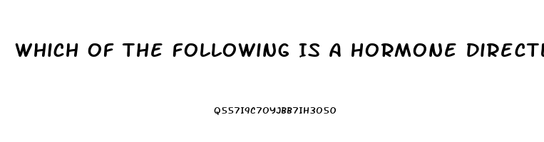 Which Of The Following Is A Hormone Directly Related To The Human Sex Drive