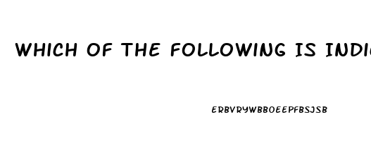 Which Of The Following Is Indicative Of A Sexual Dysfunction