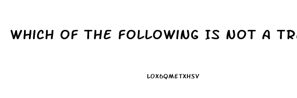 Which Of The Following Is Not A Treatment For Impotence Chegg