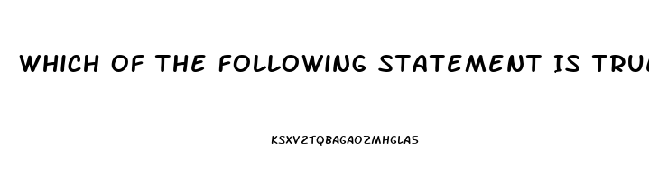 Which Of The Following Statement Is True About Sexual Dysfunction