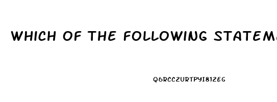 Which Of The Following Statement Is True About Sexual Dysfunction