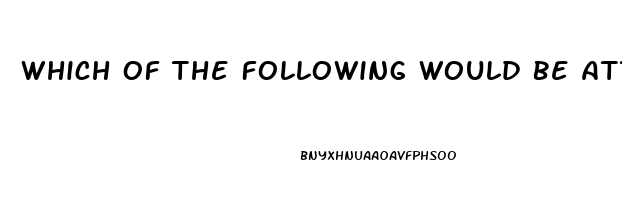 Which Of The Following Would Be Attributed To A Peroxisomal Dysfunction