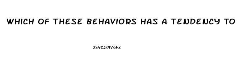 Which Of These Behaviors Has A Tendency To Increase Risk For Erectile Dysfunction