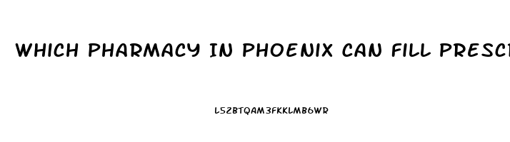 Which Pharmacy In Phoenix Can Fill Prescription Of Sildenafil Citrate