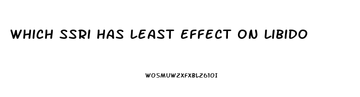 Which Ssri Has Least Effect On Libido