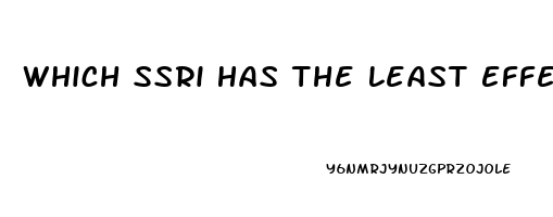 Which Ssri Has The Least Effect On Libido