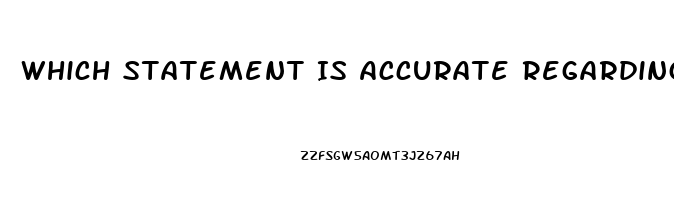 Which Statement Is Accurate Regarding Sildenafil