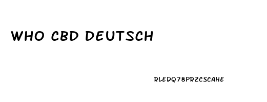 Who Cbd Deutsch