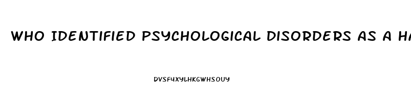 Who Identified Psychological Disorders As A Harmful Dysfunction