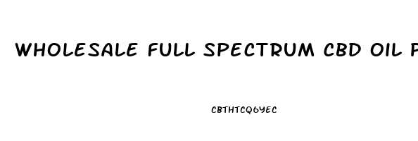 Wholesale Full Spectrum Cbd Oil Price