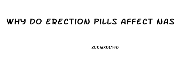 Why Do Erection Pills Affect Nasal Pasages