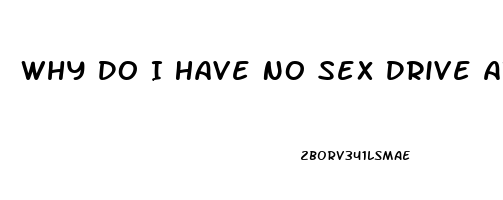 Why Do I Have No Sex Drive At 40