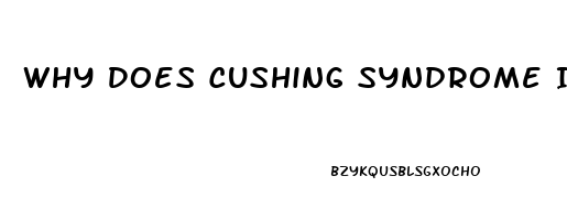 Why Does Cushing Syndrome Impotence