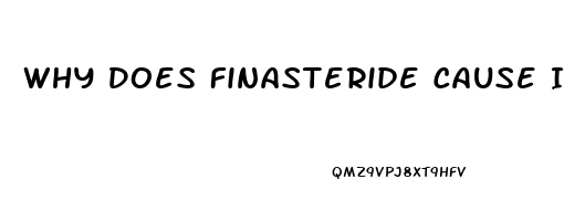 Why Does Finasteride Cause Impotence