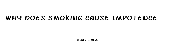 Why Does Smoking Cause Impotence