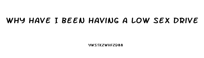 Why Have I Been Having A Low Sex Drive