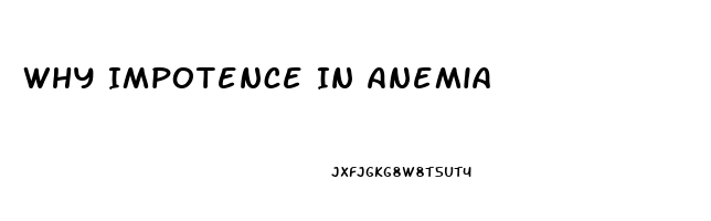 Why Impotence In Anemia